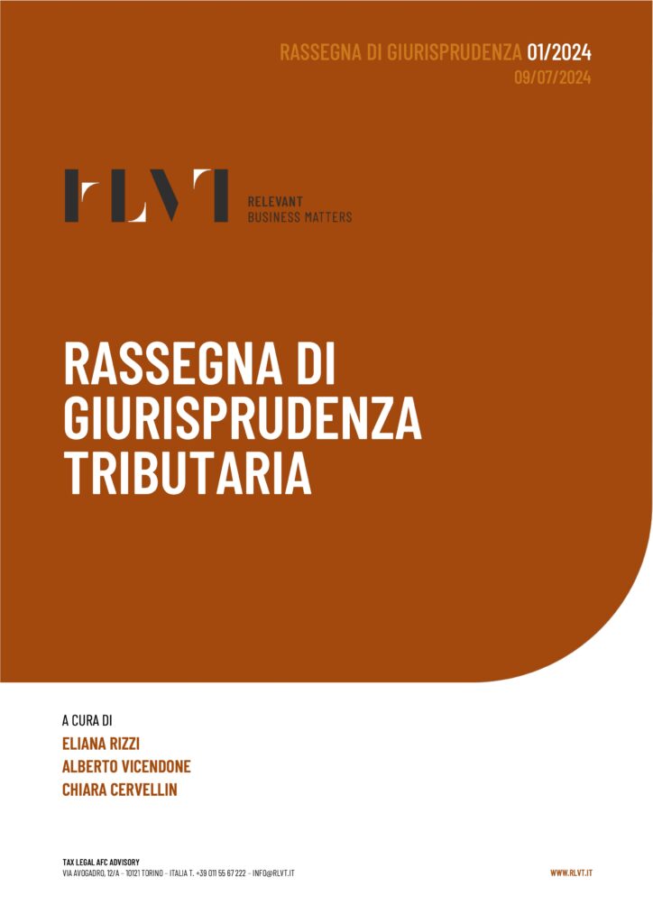 Rassegna di Giurisprudenza Tributaria - Primo semestre 2024